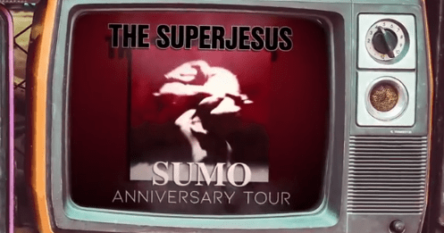 The Superjesus - Sumo Tour